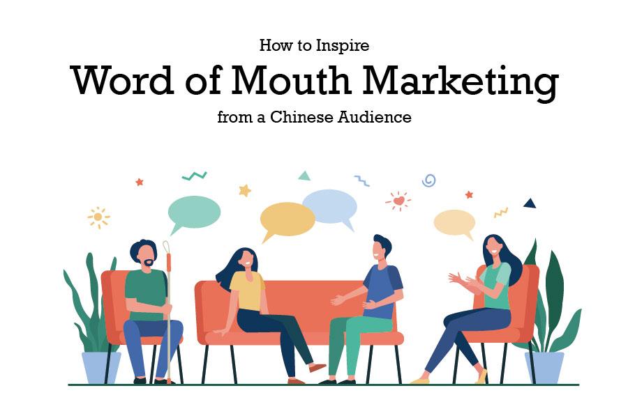 Word of Mouth Marketing in China